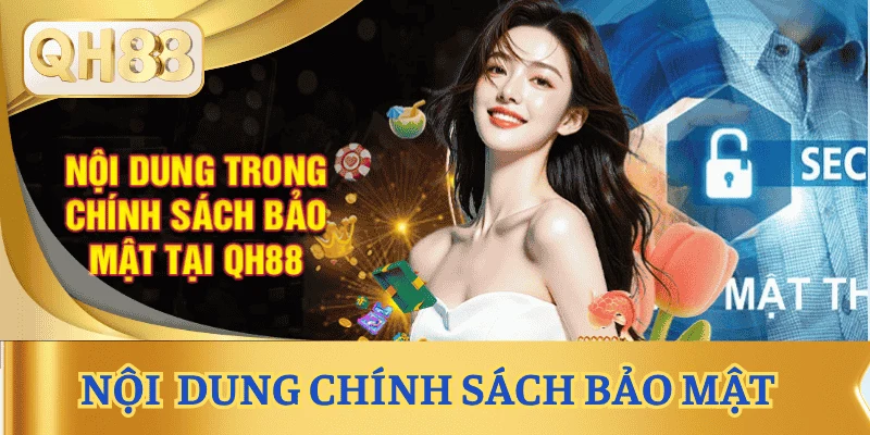chinh-sach-bao-mat-noi-dung