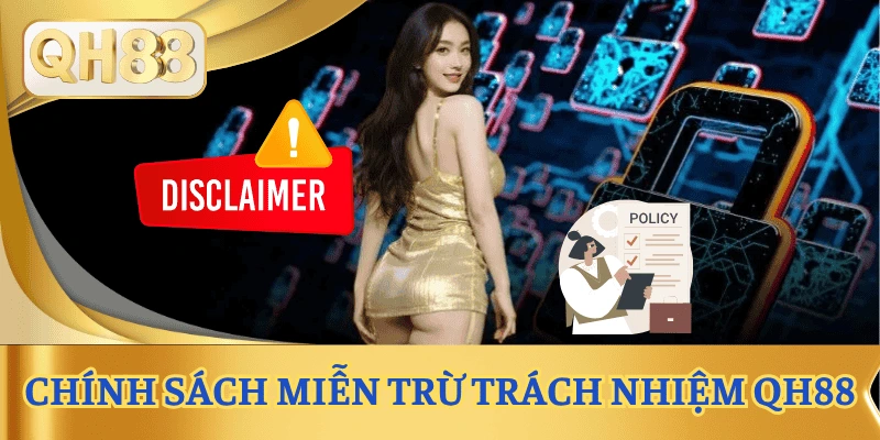 noi-dung-mien-tru-trach-nhiem-qh88