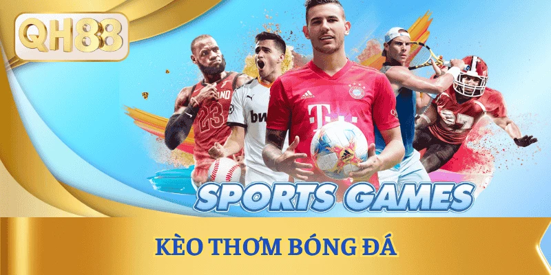 keo-thom-bong-da